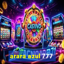 arara azul 777